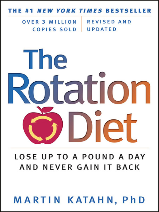 Title details for The Rotation Diet (Revised and Updated) by Martin Katahn - Wait list